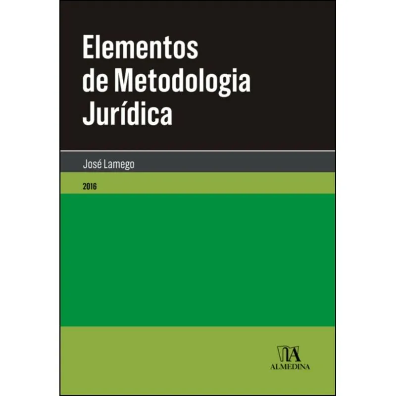 Elementos de metodologia jurídica