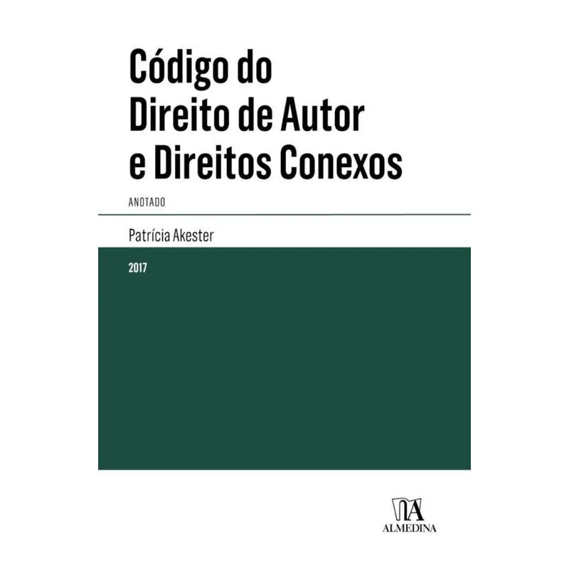 Codigo Do Direito De Autor E Direitos Conexos - Anotado