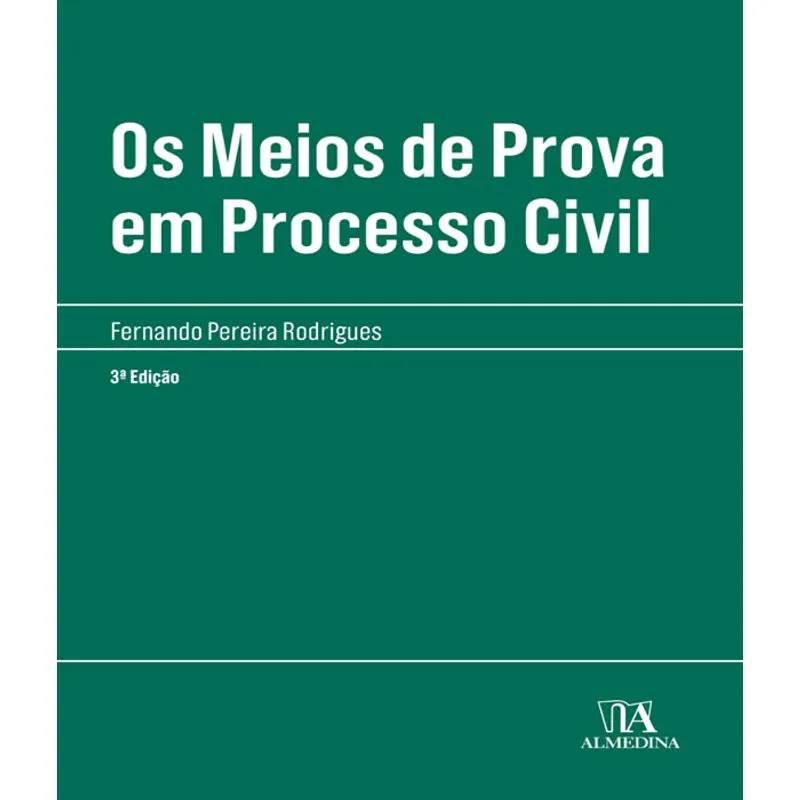 Meios De Prova Em Processo Civil, Os - 03 Ed