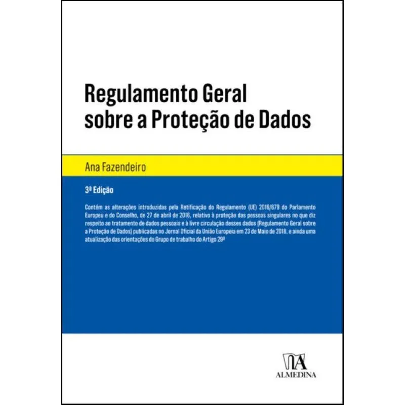 Regulamento Geral Sobre A Protecao De Dados - Al..