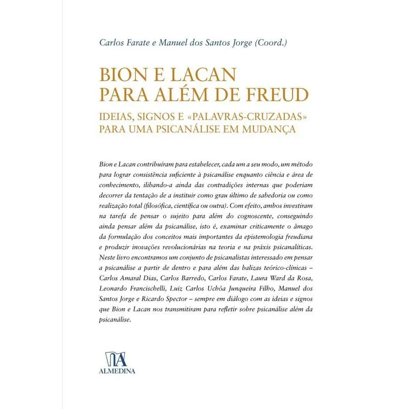 Bion e Lacan para além de Freud