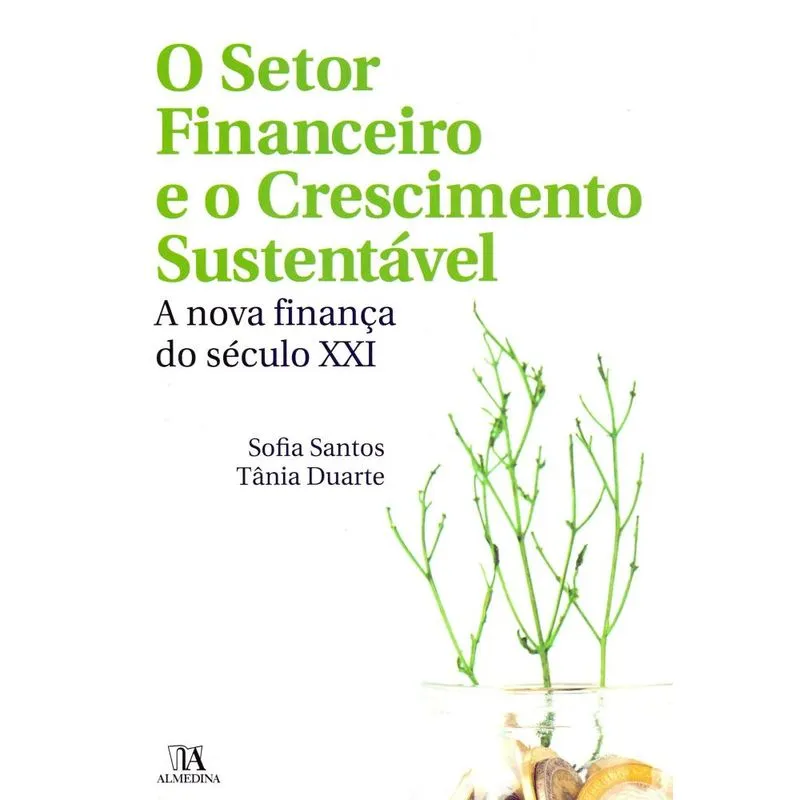 O setor financeiro e o crescimento sustentável