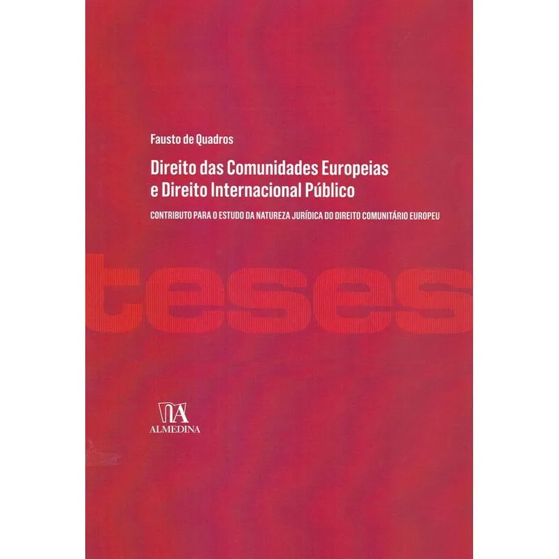 Direito das comunidades europeias e direito internacional p