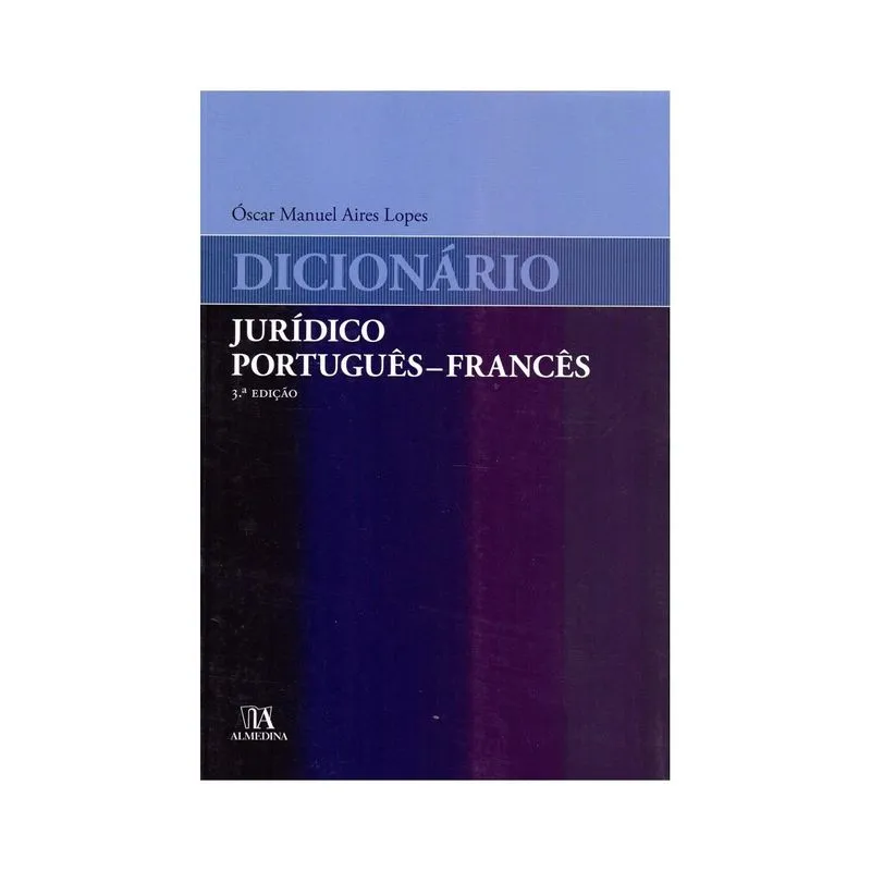 Dicionário Jurídico Português-Francês