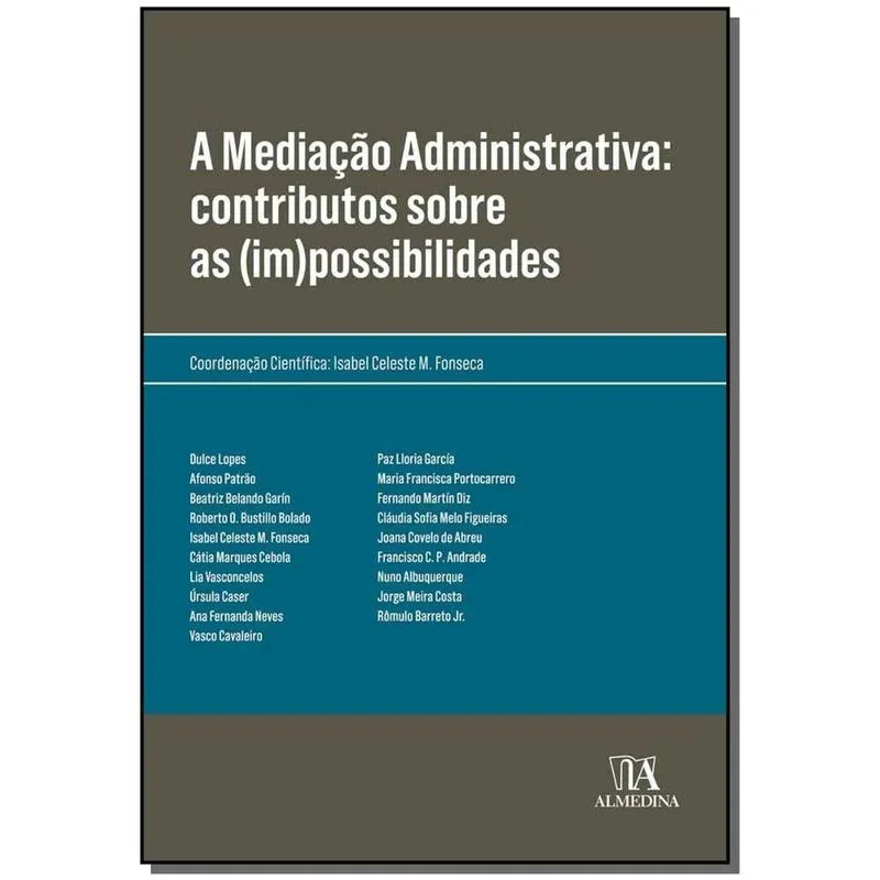 Mediacao Administrativa, a - 2019