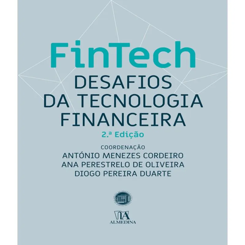 Fintech - Desafios Da Tecnologia Financeira - 2019