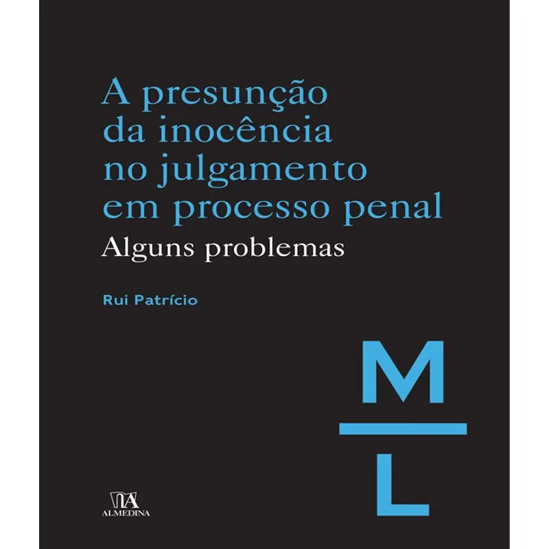 Presuncao Da Inocencia No Julgamento Em Processo, A
