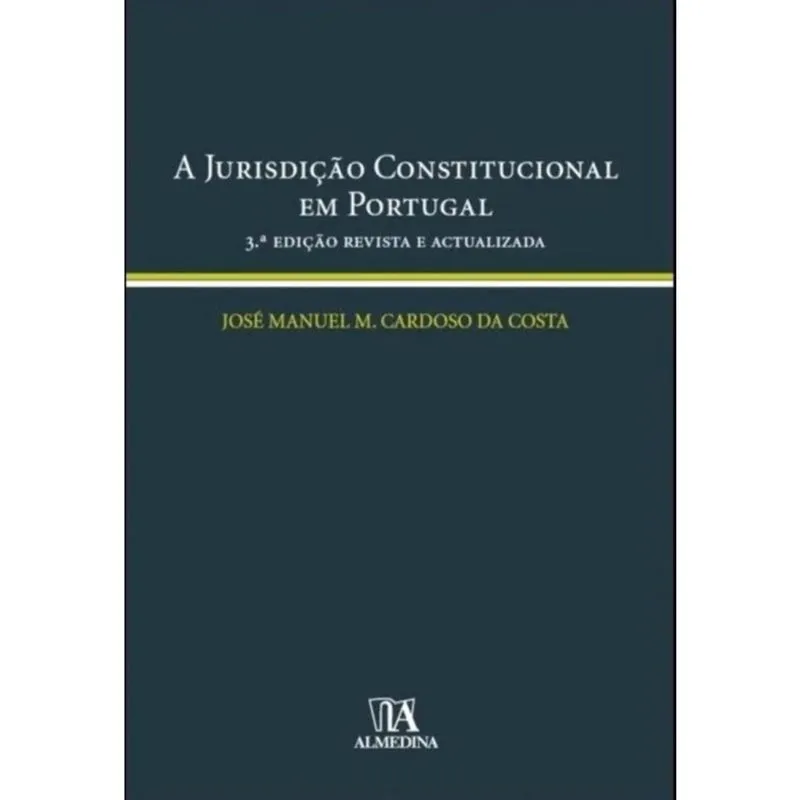 A jurisdição constitucional em Portugal