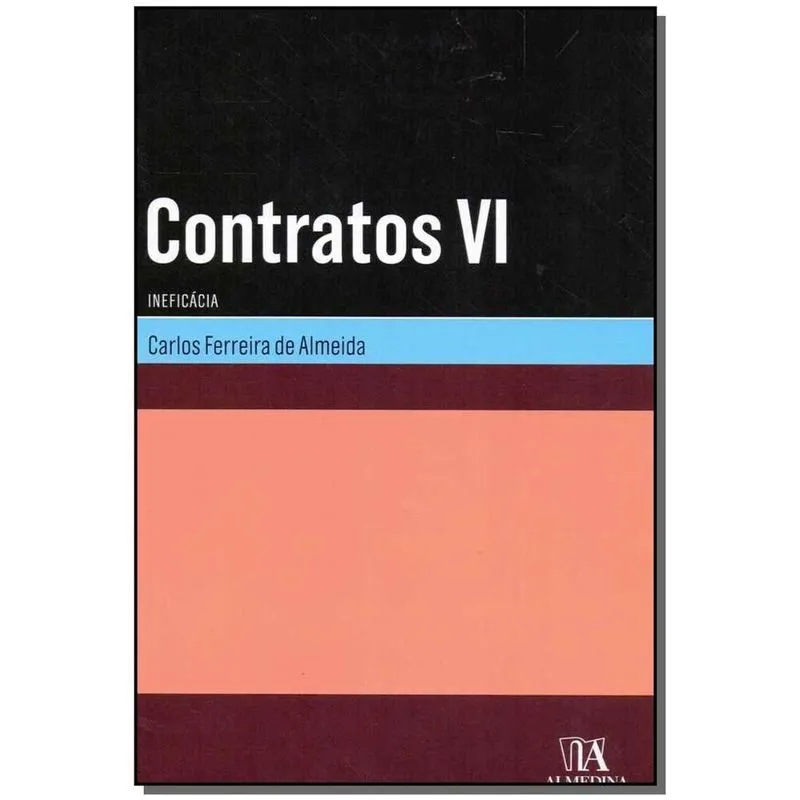 Contratos Vi - Ineficacia