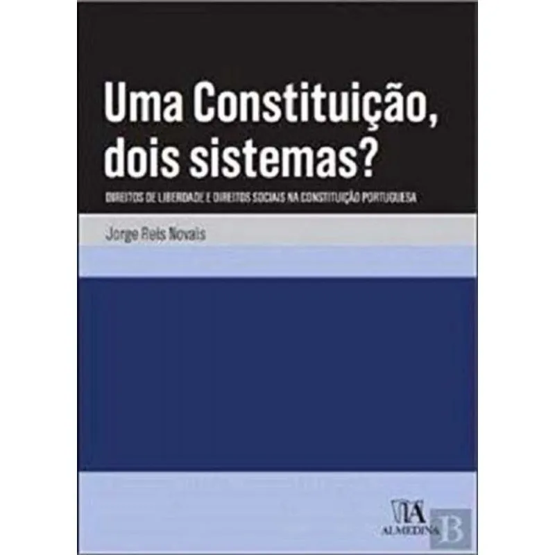 Uma Constituição, Dois Sistemas? - 01Ed/20