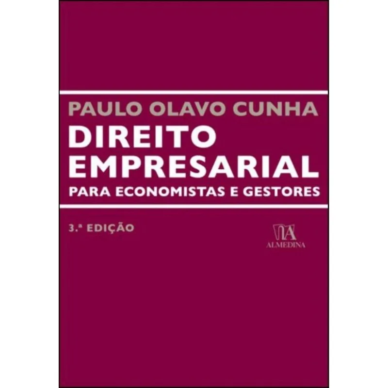 Direito Empresarial Para Economistas E Gest...