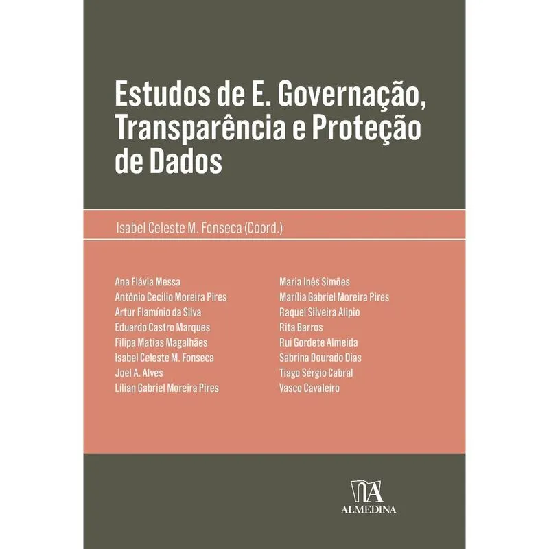 Estudos De E. Governação, Transparência E Proteção De Dados - 1ª Ed.