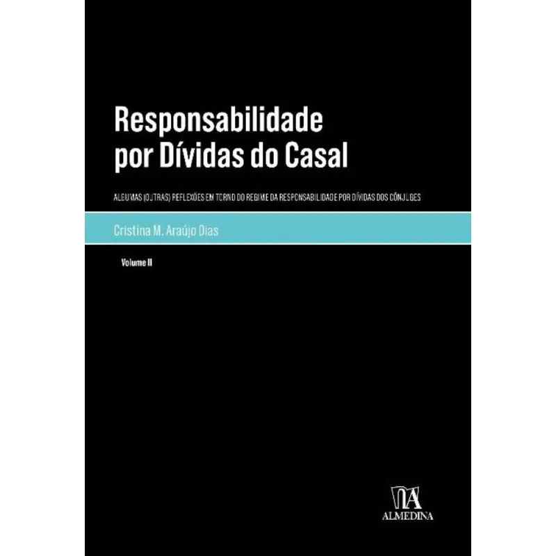 Responsabilidade Por Dívidas Do Casal - Vol. ii - 01Ed/21