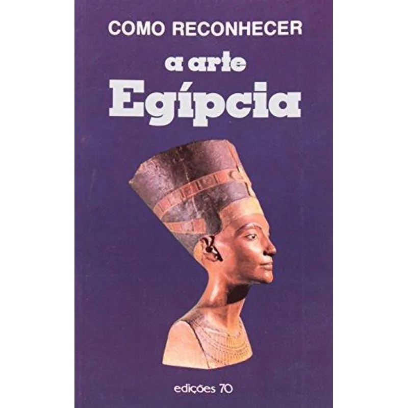 Como Reconhecer A Arte Egipcia