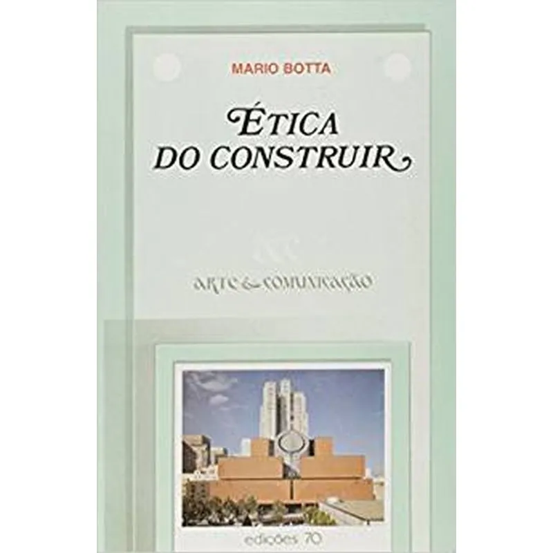 Etica Do Construir