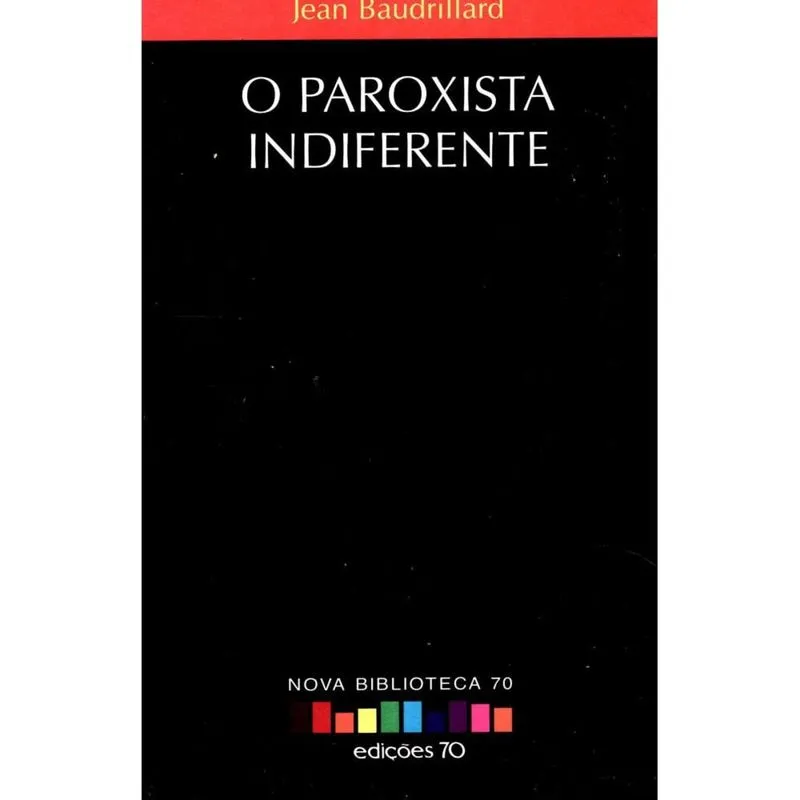 O paroxista indiferente
