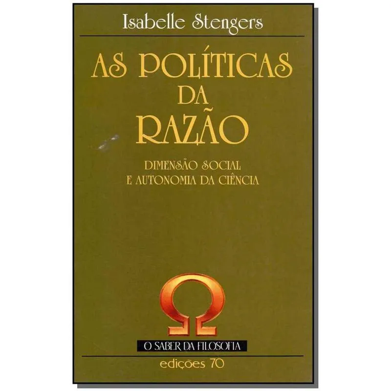Politicas da Razao, As