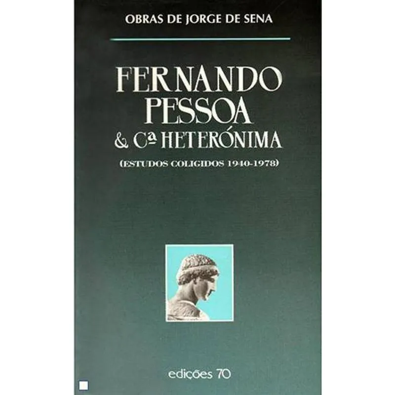 FERNANDO PESSOA & C.HETERONI