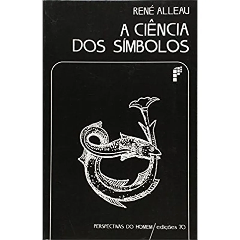 Ciencia Dos Simbolos, A