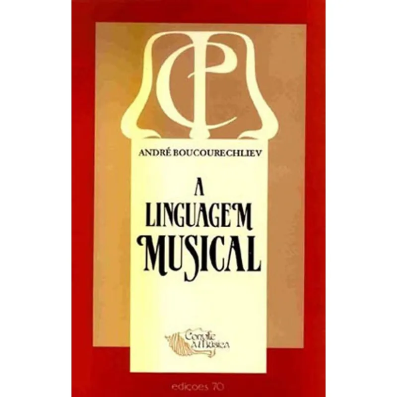 LINGUAGEM MUSICAL, A