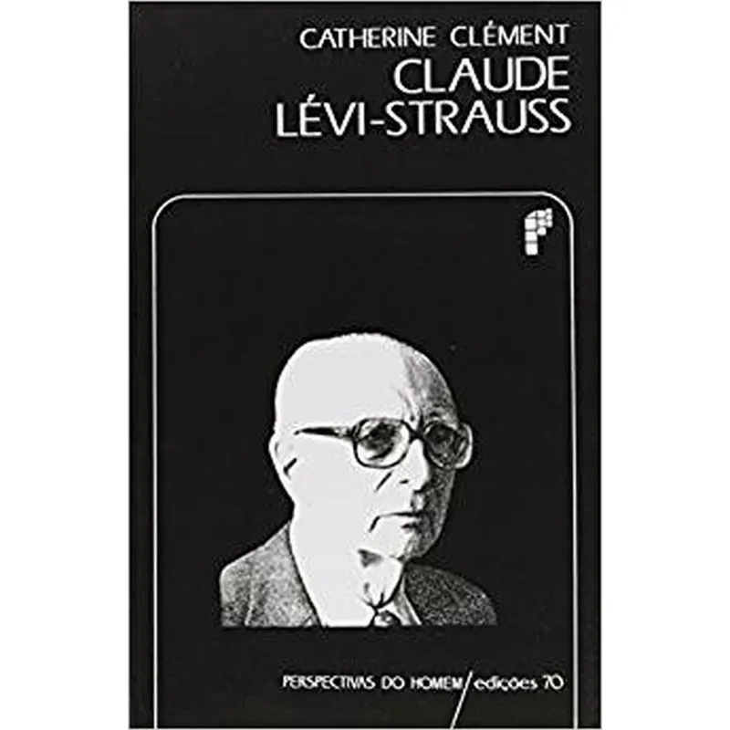 Claude Levi Strauss