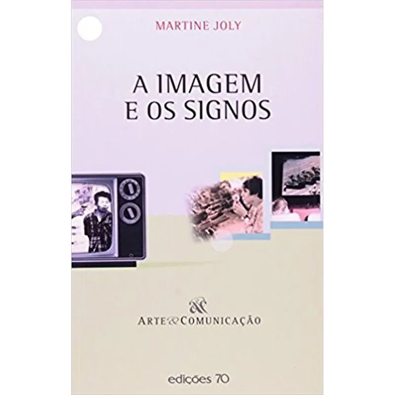 Imagem E Os Signos, A