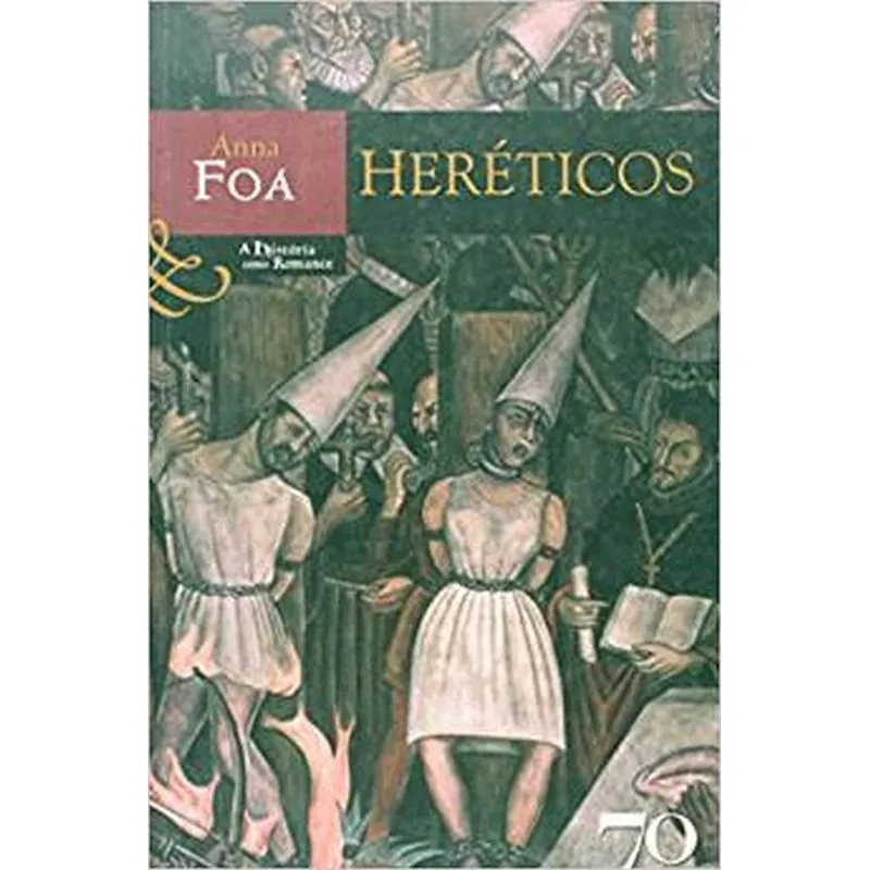 Hereticos A Historia Como Romance