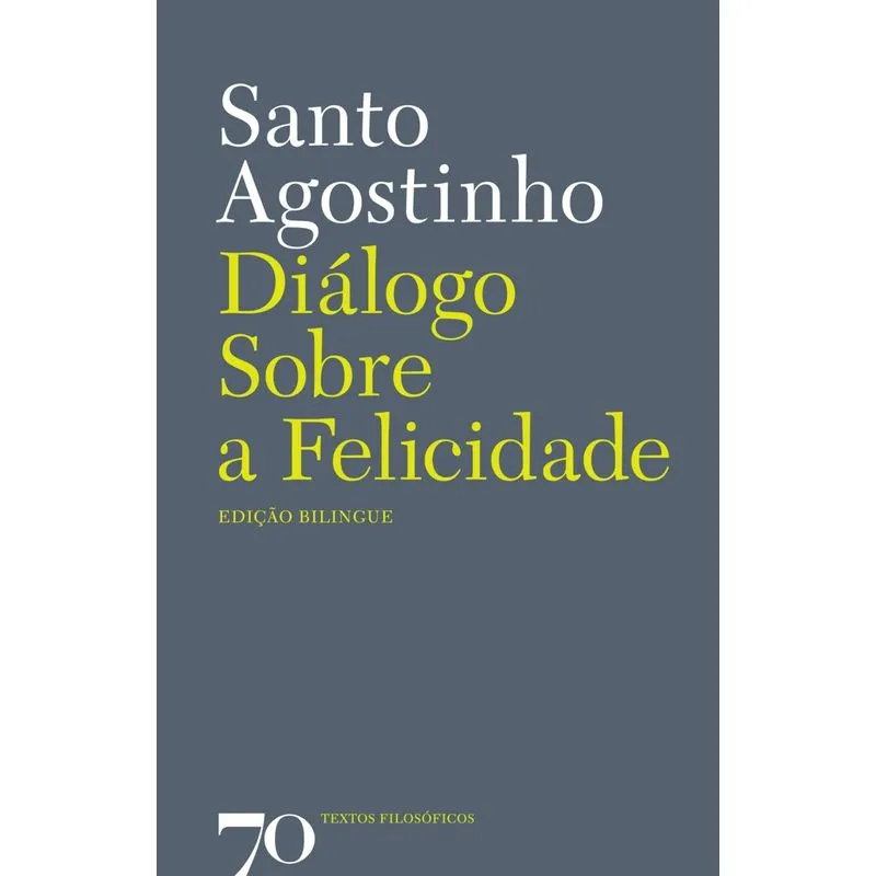 Dialogo Sobre A Felicidade