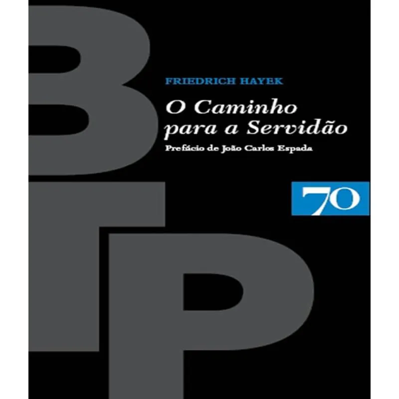 Caminho Para A Servidao, O