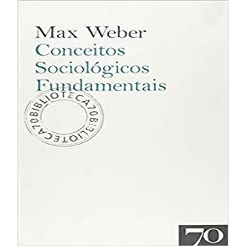 Conceitos Sociologicos Fundamentais