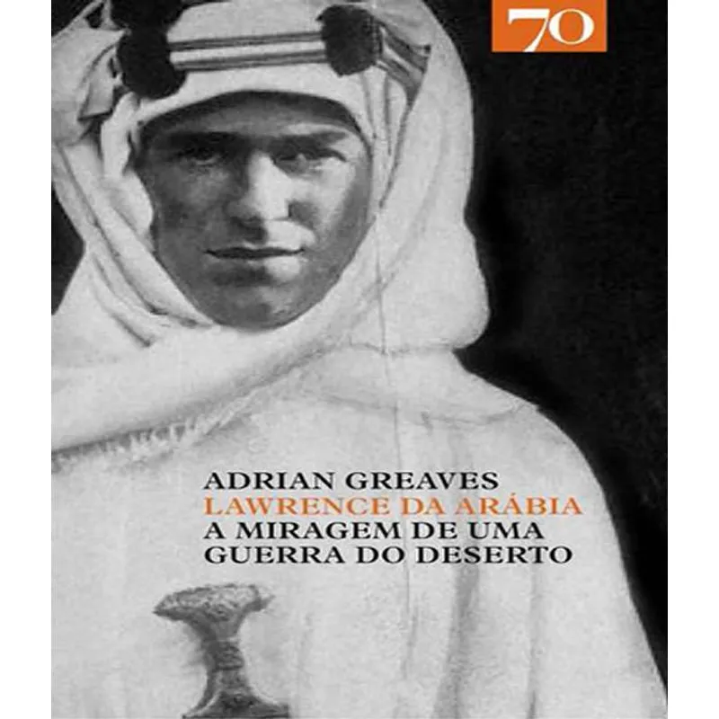 Lawrence Da Arabia - A Miragem