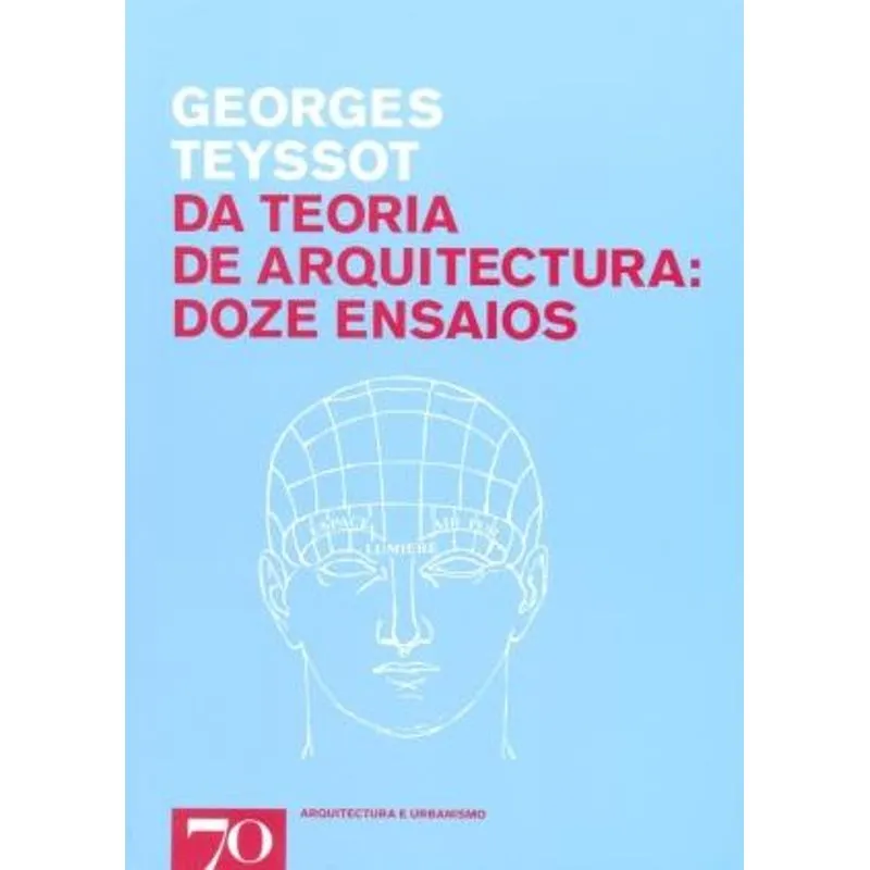 Da Teoria da Arquitectura