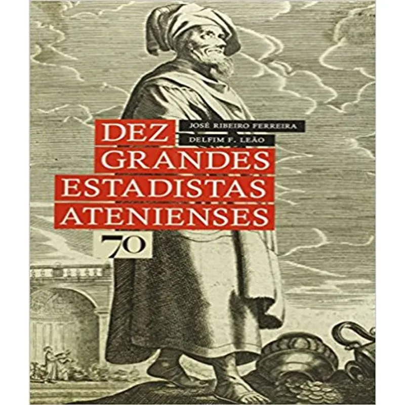 Dez Grandes Estadistas Atenienses
