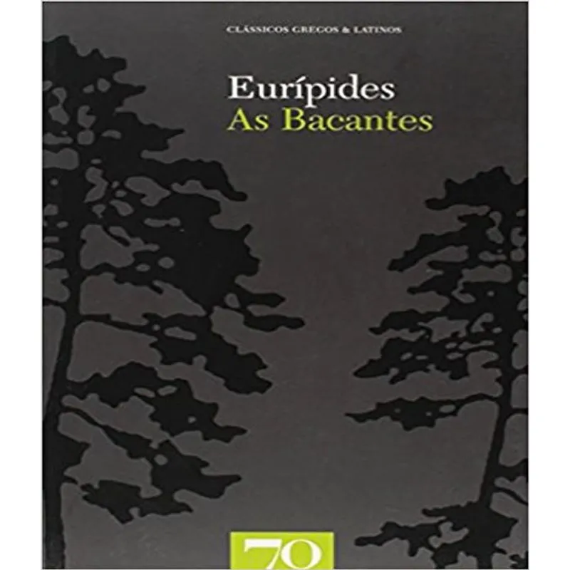 Bacantes, As
