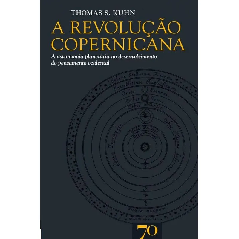 A Revolução Copernicana A Astronomia Planetária No Desenvolvimento Do Pensamento Ocidental
