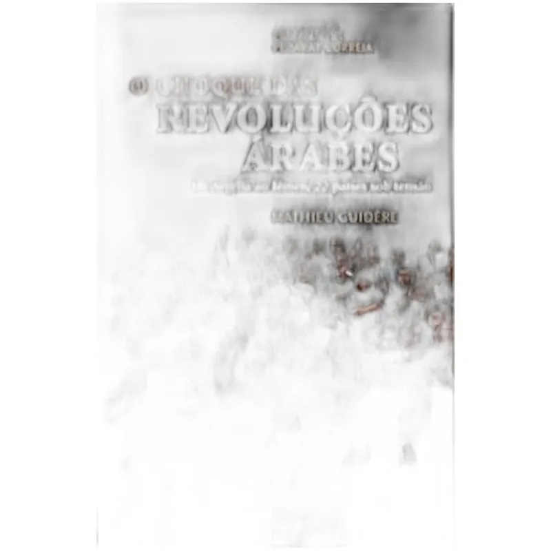 O choque das revoluções árabes
