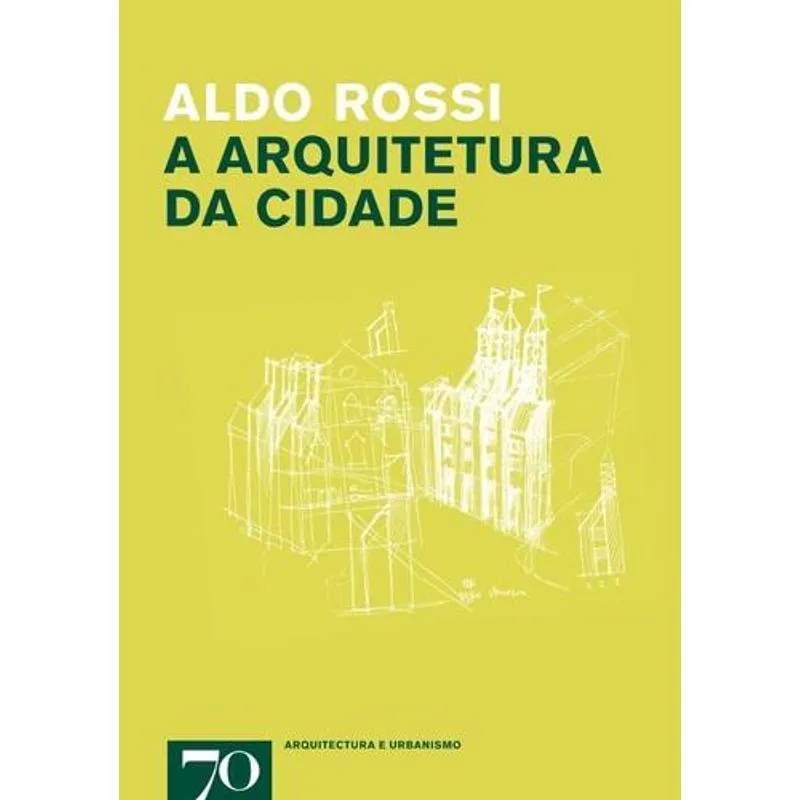 A Arquitetura da Cidade