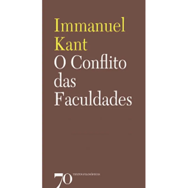 Conflito Das Faculdades, O