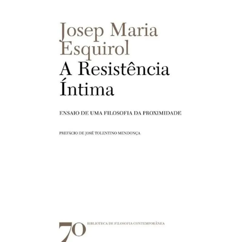 A resistência íntima