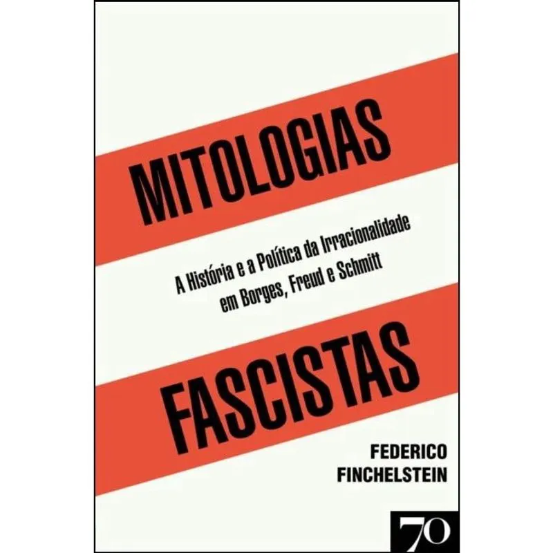 Mitologias Fascistas