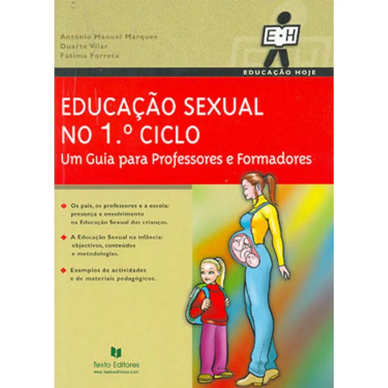 EDUCAÇAO SEXUAL NO 1º CICLO - UM GUIA PARA PROFESSORES E FORMADORES