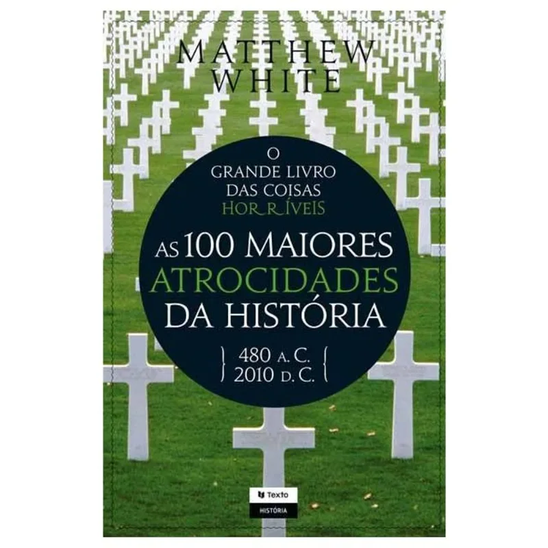 O GRANDE LIVRO DAS COISAS HORRÍVEIS