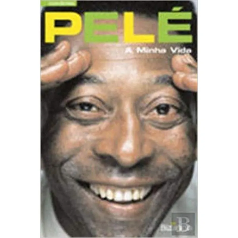 Pelé, a Minha Vida