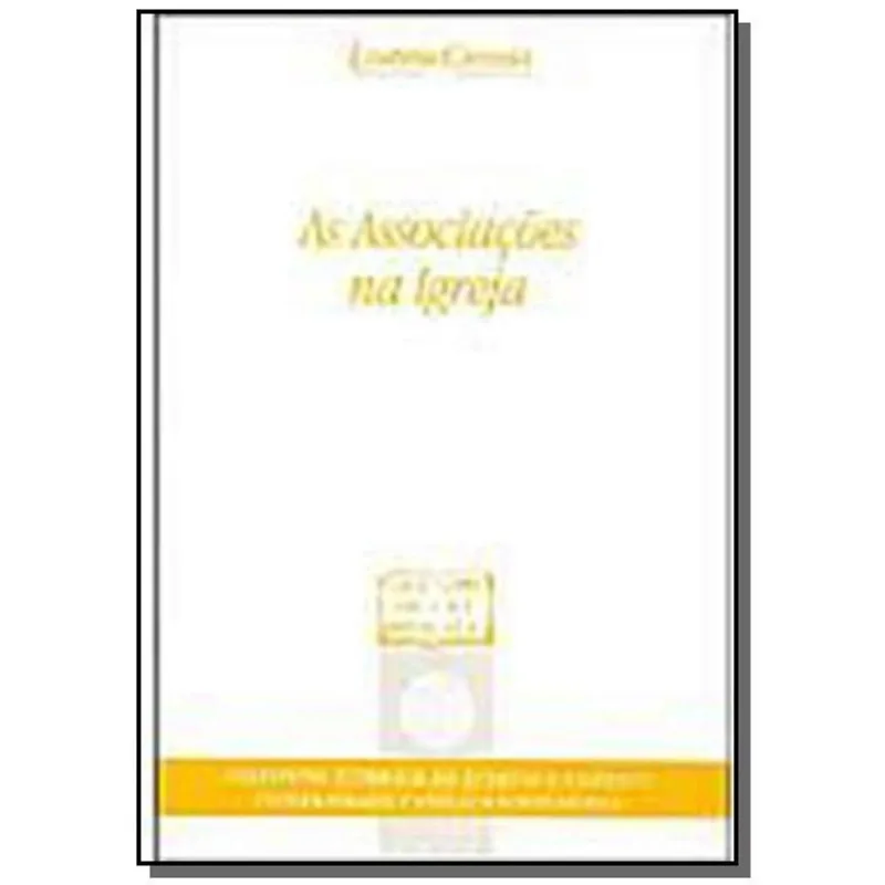 Associacoes na igreja, as