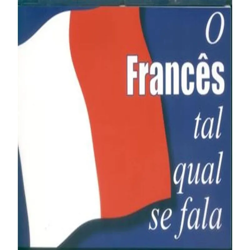 Frances Tal Qual Se Fala, O