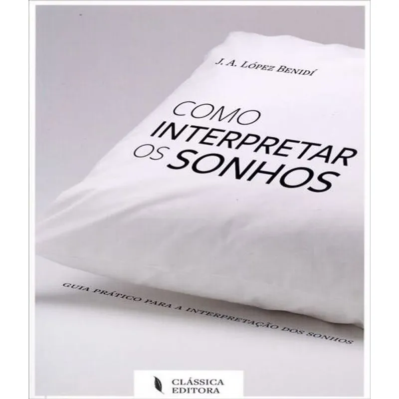 Como Interpretar Os Sonhos