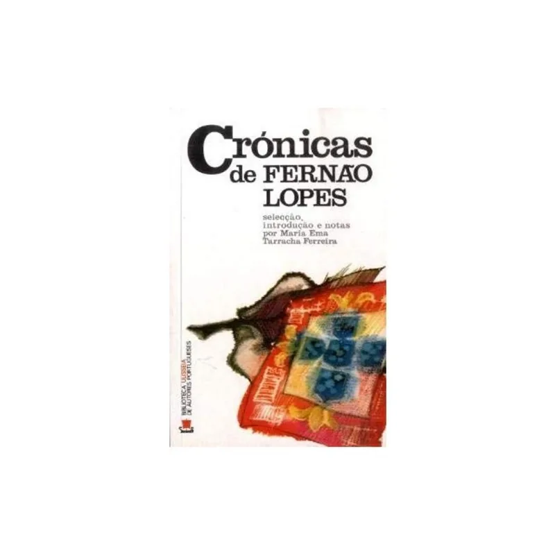 CRÔNICAS DE FERNÃO LOPES