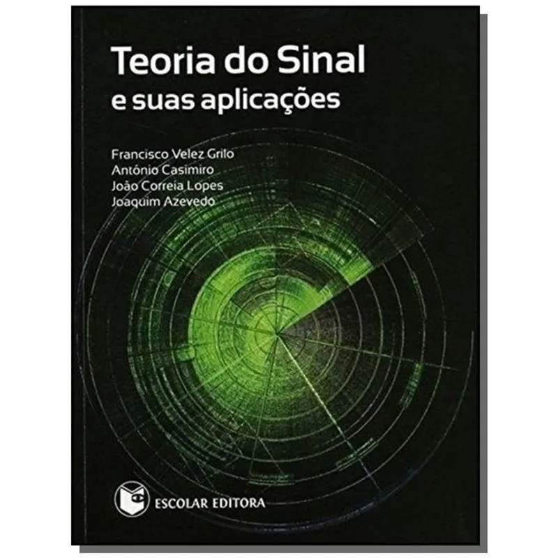 TEORIA DO SINAL E SUAS APLICACOES