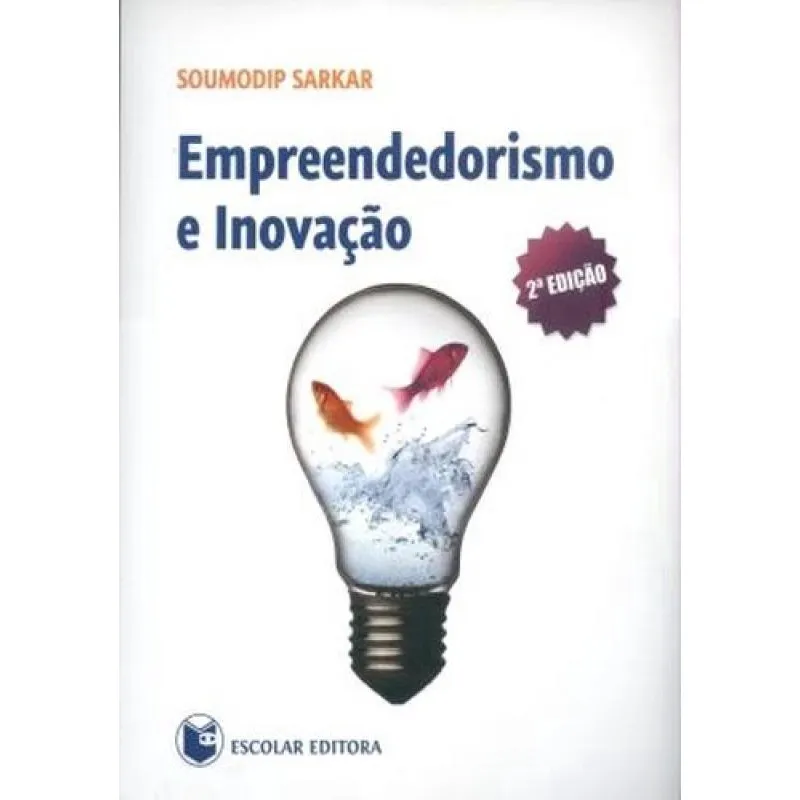 Empreendedorismo E Inovacao 2º Edicao Empreendedorismo e Inovação
