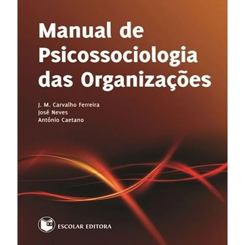 Manual De Psicossociologia Das Organizacoes